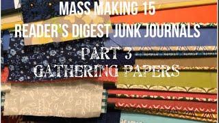 Mass making Reader’s Digest Junk Journals Part 3 #junkjournal #massmakingjunkjournals