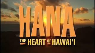 Hana, the Heart of Hawaii