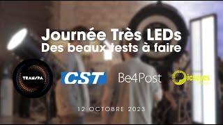 Journée CST - Journée Très LEDs, des beaux tests à faire