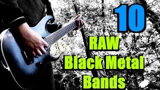 10 Iconic RAW Black Metal Bands