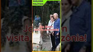 Joe Biden visita a Amazônia! #notícias #brasil #diálogopolítico