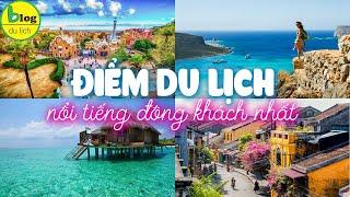 Top 15 địa điểm du lịch nổi tiếng nhất thế giới, Việt Nam nằm trong danh sách này