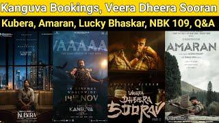 Kanguva Bookings | Veera Dheera Sooran, Amaran, Lucky Bhaskar, Kubera 1st Glimpse, LCU