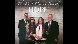 I Forgive You - Kent Curtis Family