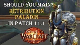 The War Within - Should you Main a Retribution Paladin in Season 2 ???