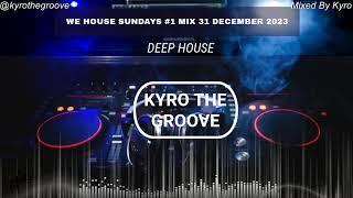 We House Sundays #1 Deep House Mix 31 Dec 2023 Chronical Deep, FKA Mash, Julian Gomes, Fatso98