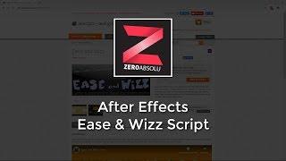 After Effects Tuto - Ease and Wizz script