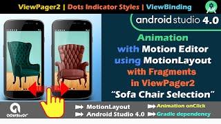 Animation with MotionLayout in Fragment in ViewPager2 in Android Studio 4.0 | Sofa Chair Selection