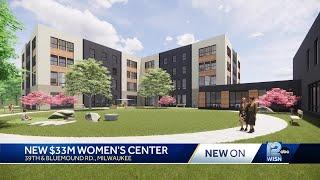 $33M treatment campus planned for recovering women in Milwaukee