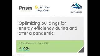 BCHA & Fortis BC present Prism Engineering Optimizing buildings for energy efficiency