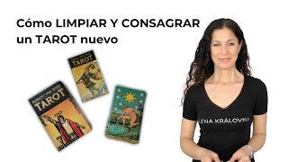 CÓMO LIMPIAR Y CONSAGRAR UN TAROT NUEVO