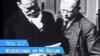 Widerstand - Kampf gegen Hitler, Teil 1: Vom Flugblatt zum Attentat