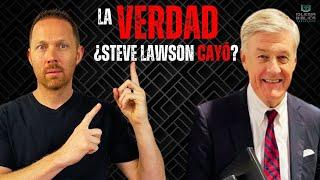 Steve Lawson Removido del Pastorado por Una Relacion Inapropiada