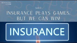 Insurance plays games, but we can win with Angela Holland!