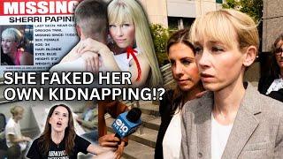 She faked her own kidnapping - Sheri Papini