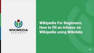 How to fill an Infobox on Wikipedia using Wikidata - Wikipedia For Beginners