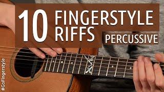 10 fingerstyle riffs (percussive acoustic)