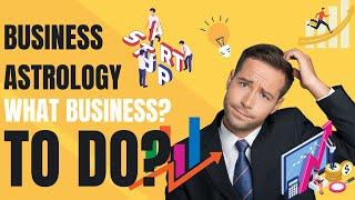 Business Astrology - See What Business to choose as per your zodiac sign #astrology #zodiacsigns