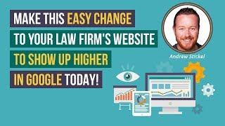 (2020) Law Firm SEO: Make This EASY Change To Your Firm's Site To Rank Higher in Google Right Away