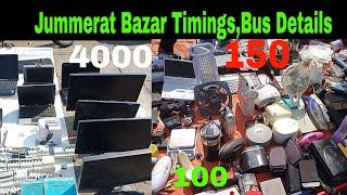 Jummerat Bazar Timings | Bus Details | Chor Bazar