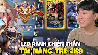 VUX LẦN ĐẦU VÁC NICK THẦN ĐỒNG 2K9 LEO RANK CHIẾN THẦN 100 SAO ĐẦY BÙNG NỔ