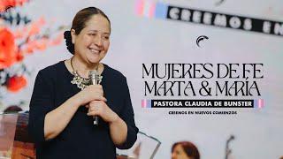 Pastora Claudia de Bunster - Marta y María [Mujeres de fe, julio 2023]