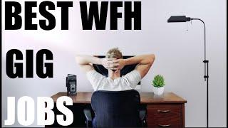 Top 15 Work From Home Gig Jobs:  Unlock Your Flexible Future, From Your Home