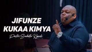 JIFUNZE KUKAA KIMYA - PASTOR SUNBELLA KYANDO