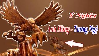 Ý Nghĩa Tượng Gỗ Anh Hùng Tương Ngộ - ĐỒ GỖ VĂN SÁU