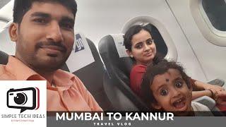 Travel vlog - Mumbai To Kannur | അപ്രതീക്ഷിതമായി ലീവ് കിട്ടിയപ്പോൾ .....
