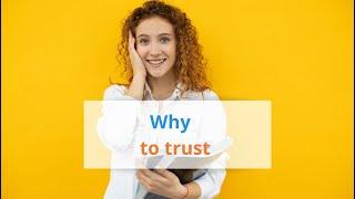 WHY TO TRUST