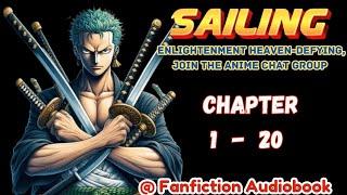 Sailing: Enlightenment Heaven-Defying, Join The Anime Chat Group Chapter 1 - 20