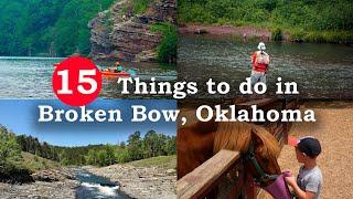 Things to  do in Broken Bow Oklahoma | Broken Bow Oklahoma things to do | Broken Bow Travel guide