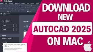 Download & Install AutoCAD 2025 on macOS  - Complete Installation Guide