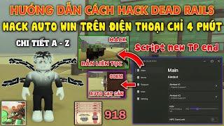 hướng dẫn hack tiền Bond Roblox Dead Rails Mới Nhất - Auto Win Chỉ 4 Phút, Auto Full Bond Từ A - Z !