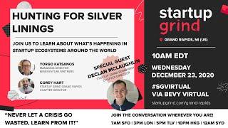 122320 Hunting for Silver Linings with Declan McLaughlin of Startup Grind Edinburgh, Scotland