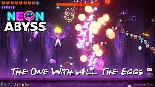 Neon Abyss: The One With All The Eggs [ Full Wisdom Run ]