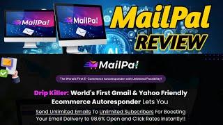 MailPal Review 2024: Ultimate Email Autoresponder for Gmail, Yahoo & E-commerce