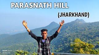 PARASNATH HILL (GIRIDIH) HIGHEST PEAK OF JHARKHAND|| JH VLOG SHUBHAM#parasnath_hill #viral #jharia