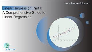 Linear Regression Part-I: What Is Linear Regression? | Dexlab Analytics