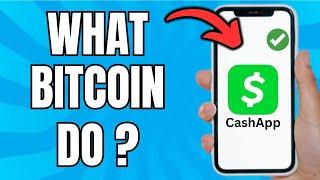 What Does Bitcoin Do On Cash App? (Full Guide)