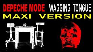 Depeche Mode - Wagging Tongue [Maxi Version] (Extended Remix)