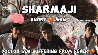 DOCTOR I AM SUFFERING FROM FEVER  || FAKE DEGREE  || SHUMASKHANOFFICIAL