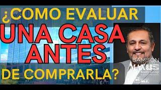 Como Evaluar una Casa Antes de Decidir Comprarla