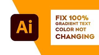 Gradient not working on text illustrator | Gradient fill not working on text illustrator