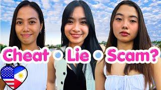 Why Do Some Filipino Women Cheat, Lie, and Scam Men?