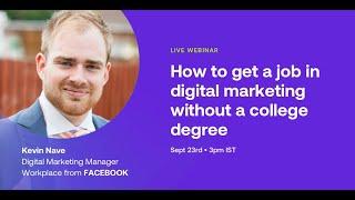 How to get a job in digital marketing without a college degree - Digital Marketing Institute