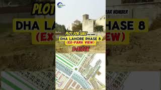 1 Kanal Plot For Sale In DHA Lahore Phase 8 Ex Park View | Available at Very Reasonable Price
