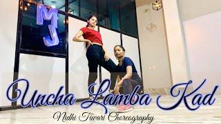 Uncha Lamba Kad Dance Video | Welcome | Katrina Kaif | Akshay Kumar | Nidhi Tiwari Choreography