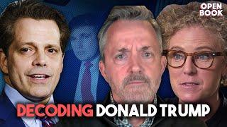 Unmasking the Illusion of Donald Trump I Anthony Scaramucci, Russ Buettner, and Susanne Craig